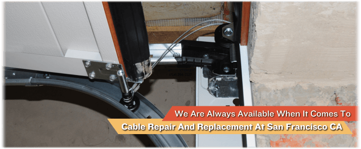 Garage Door Cable Replacement San Francisco CA